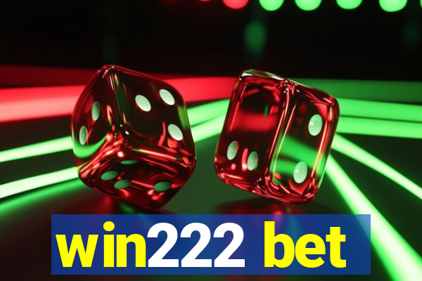 win222 bet